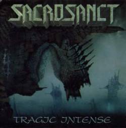 Sacrosanct (NL) : Tragic Intense